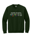 Unisex Crewneck - Jingle Some Of The Way